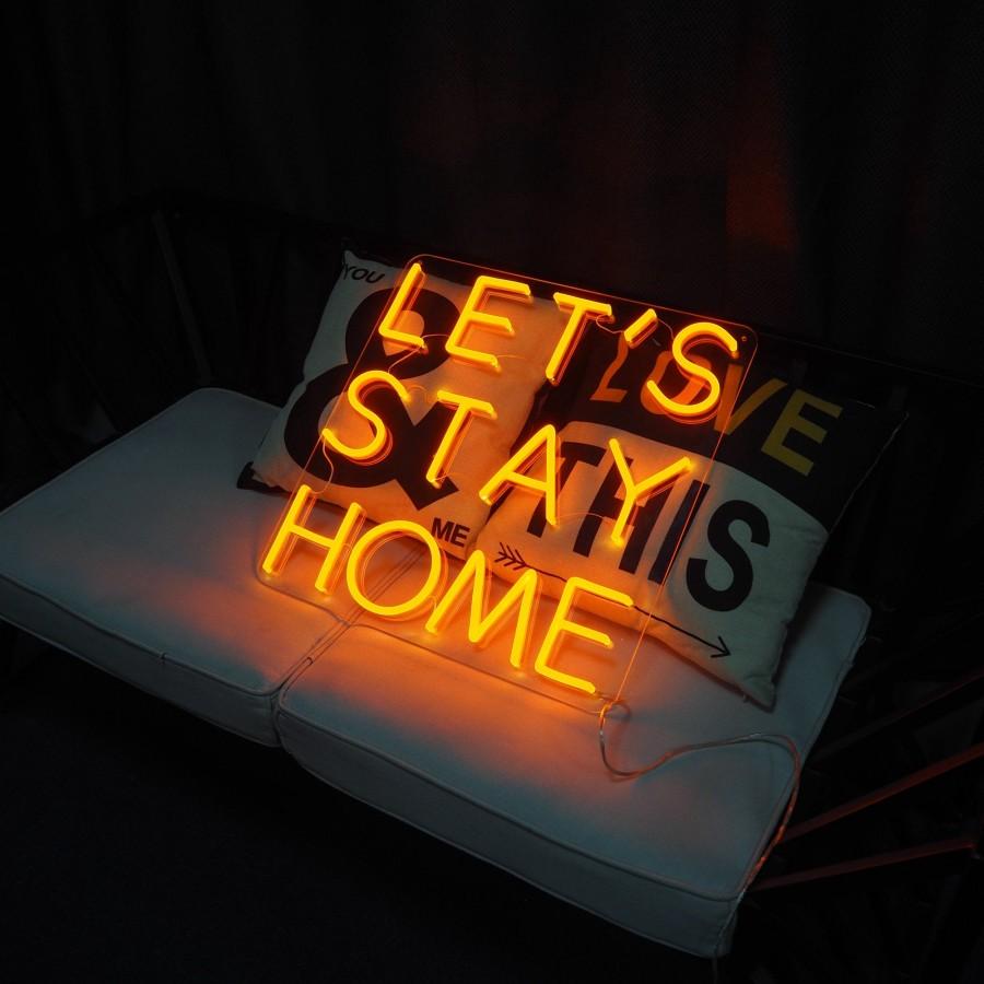 Wedding - Let's stay home Neon Signs Custom Neon sign for home decoration