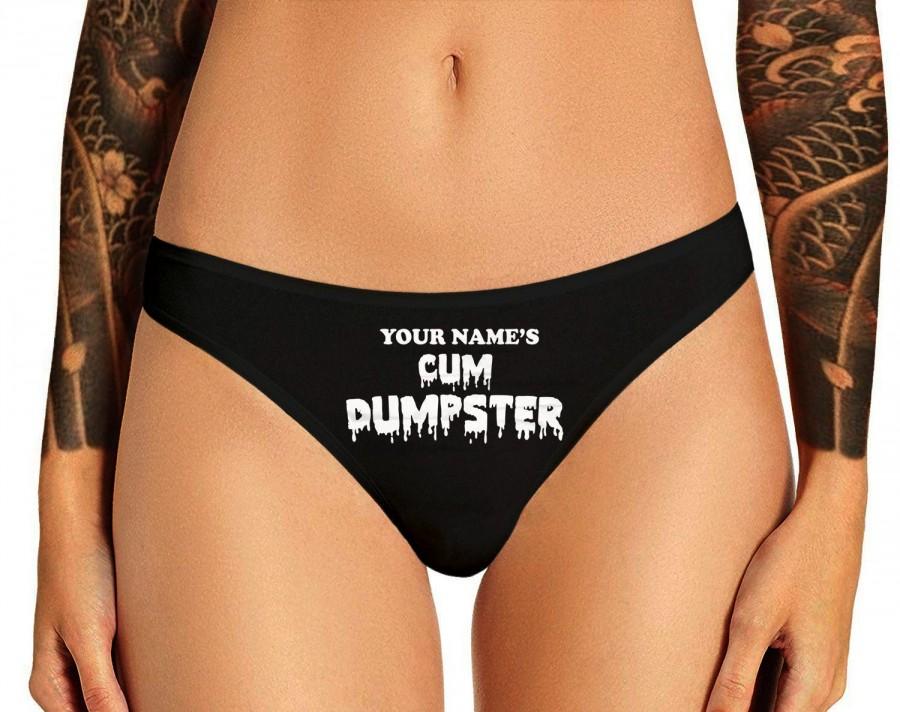Wedding - Custom Personalized Cum Dumpster Panties, Personalized Panty With Your Name, Customized Womens Thong Panties