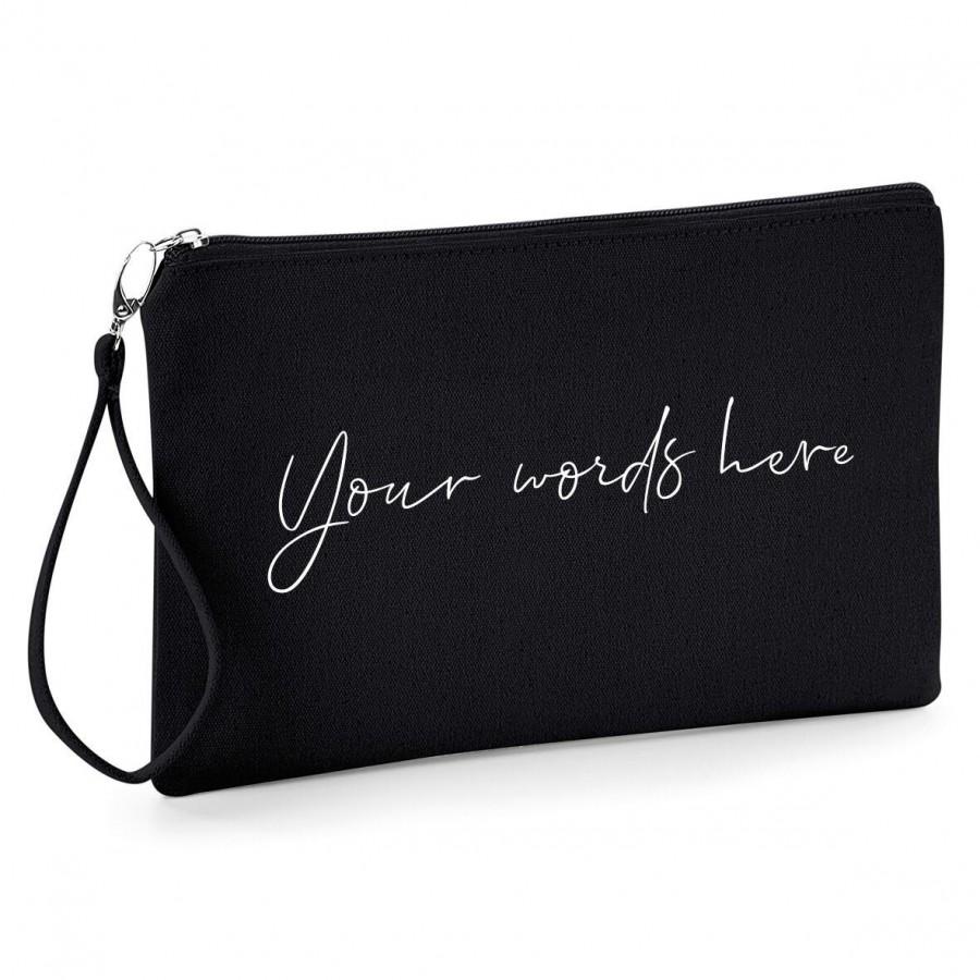 Wedding - Custom wristlet pouch. Your words here custom bag, purse, clutch. Personalised gift.