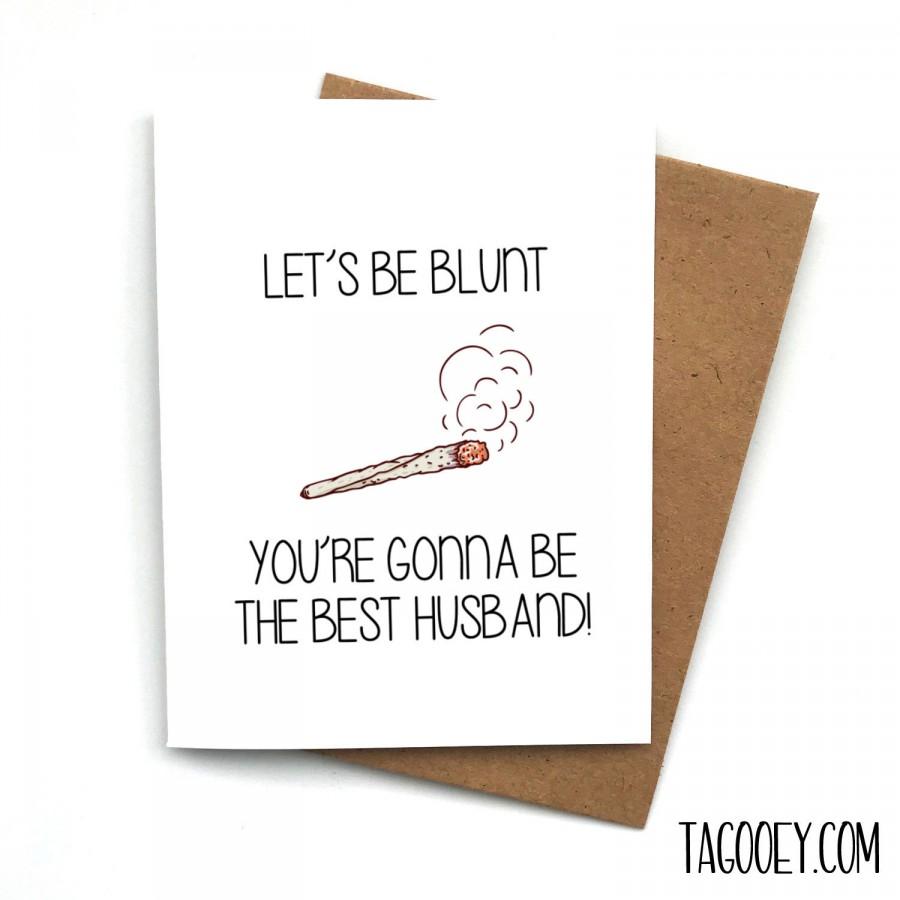 Mariage - BLUNT Wedding Card to Your Bride or Groom on Wedding Day, Love Note Before I Do, Card to Future Husband or Wife, Card Future Partner, Weed