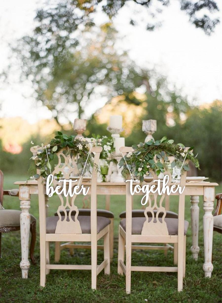 Mariage - Better Together  Signs -Wedding Chair Signs Better and Together- Wedding Decor-Please Send your phone number in the "NOTE to the seller"