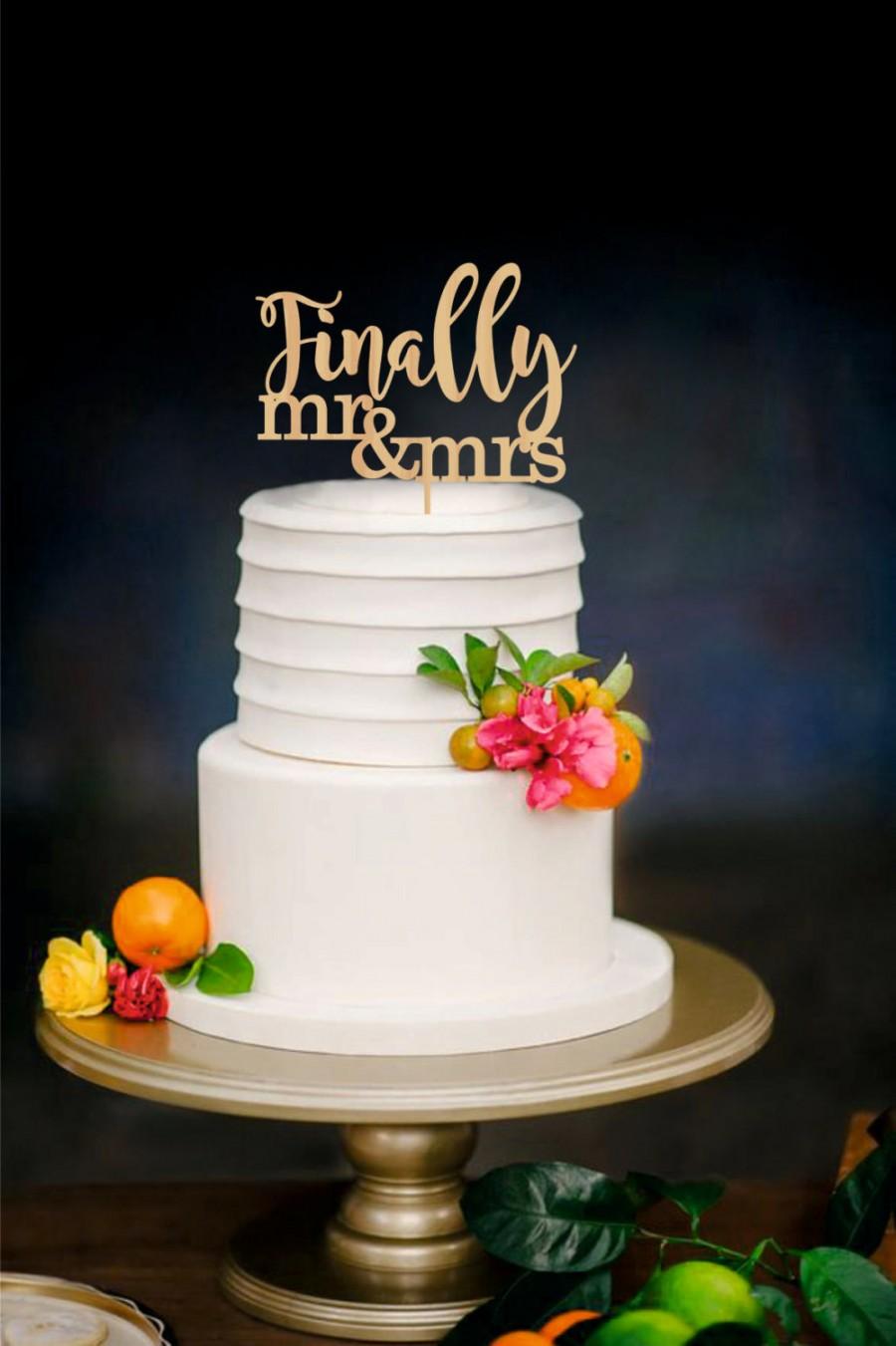 Hochzeit - Finally mr mrs Wedding Cake Topper Engagement cake topper Mr Mrs Cake Topper Script Cake Topper Bridal Shower Cake