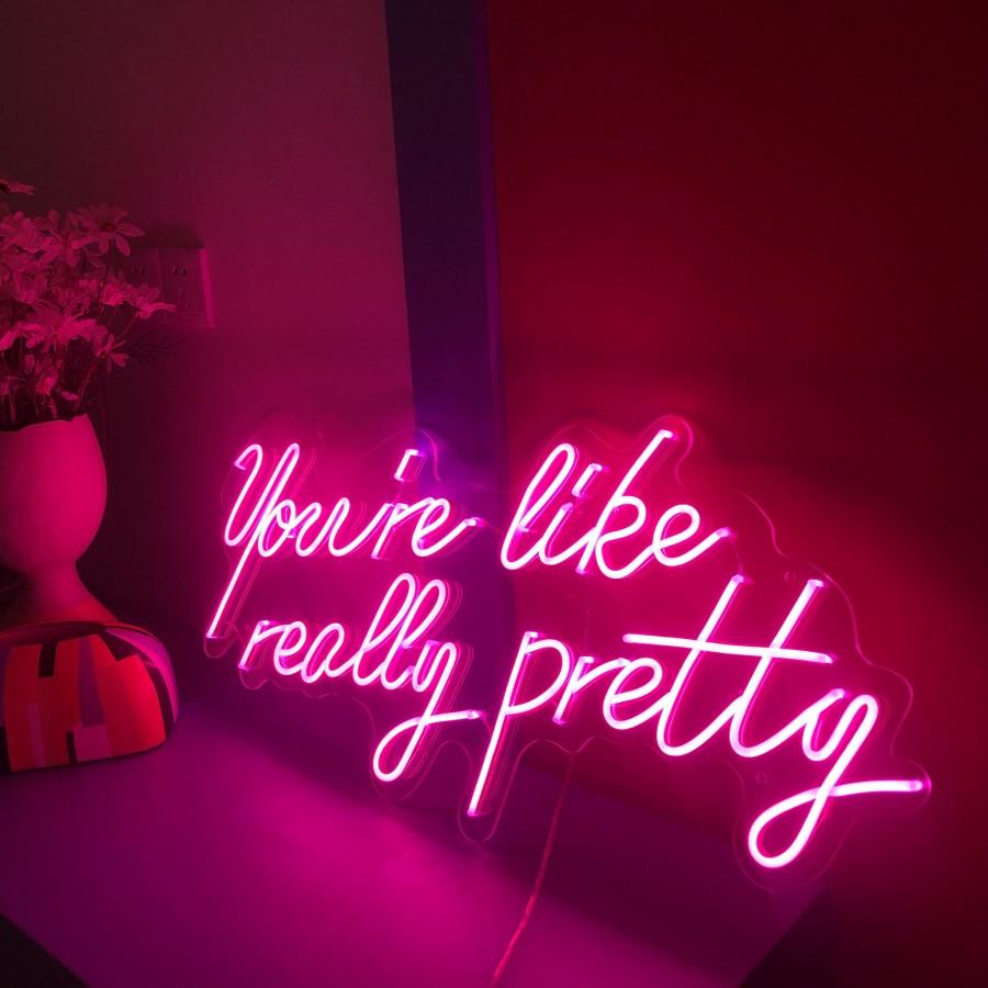 زفاف - You are like really pretty Neon Sign Custom Neon Light Sign Led Custom Pink Light Neon Home Room Wall Decoration Ins