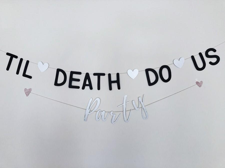 زفاف - Til Death Do Us Party-Wedding/Party Banner