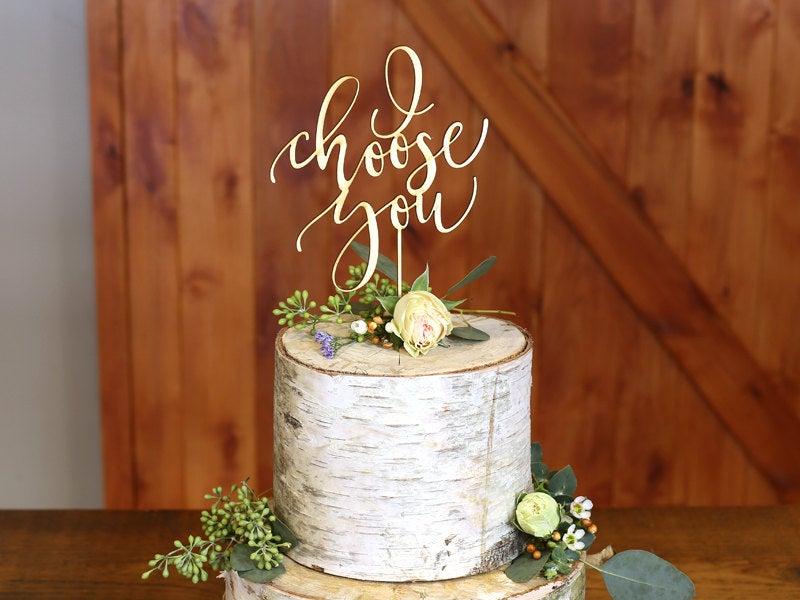 Hochzeit - I Choose You Wood Cake Topper - Wedding Cake Topper