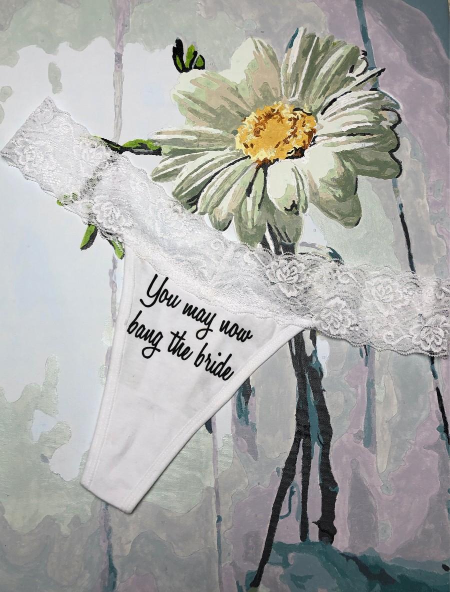 Mariage - Bridal Thong / You May Now Bang The Bride Thong / Cotton Lace Thong / Bridal Shower Gift / Bachelorette Party Gift, Wedding, Something Blue