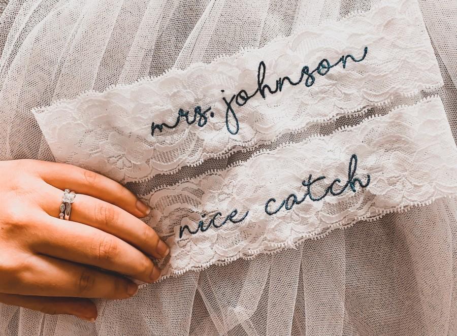 Mariage - Personalized / Monogrammed Embroidered WHITE  Lace Wedding and Toss Garters.  Something Blue! Nice Catch Garter / You're Next!