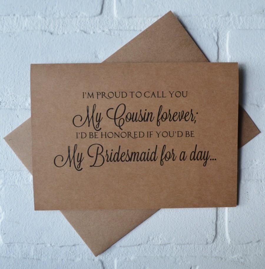 Hochzeit - im PROUD to call you my COUSIN forever bridesmaid Card bridal card bridesmaid card will you be my bridesmaid card cousin bridal card kraft