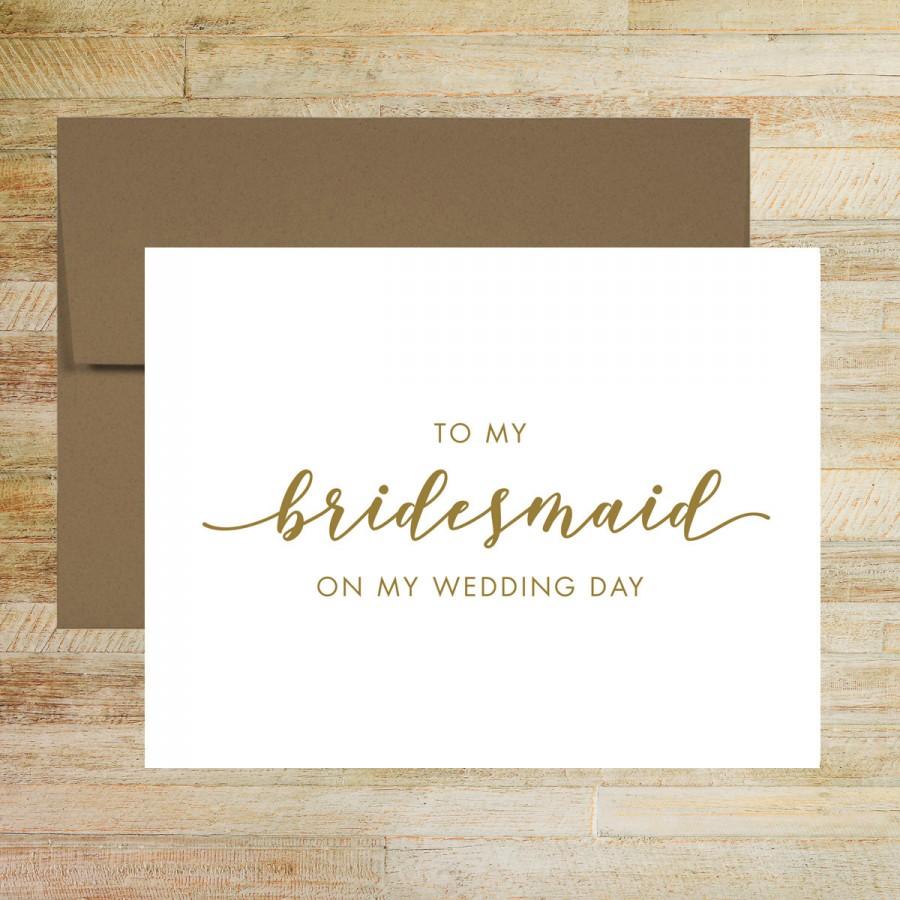 Hochzeit - To My Bridesmaid On My Wedding Day Card 