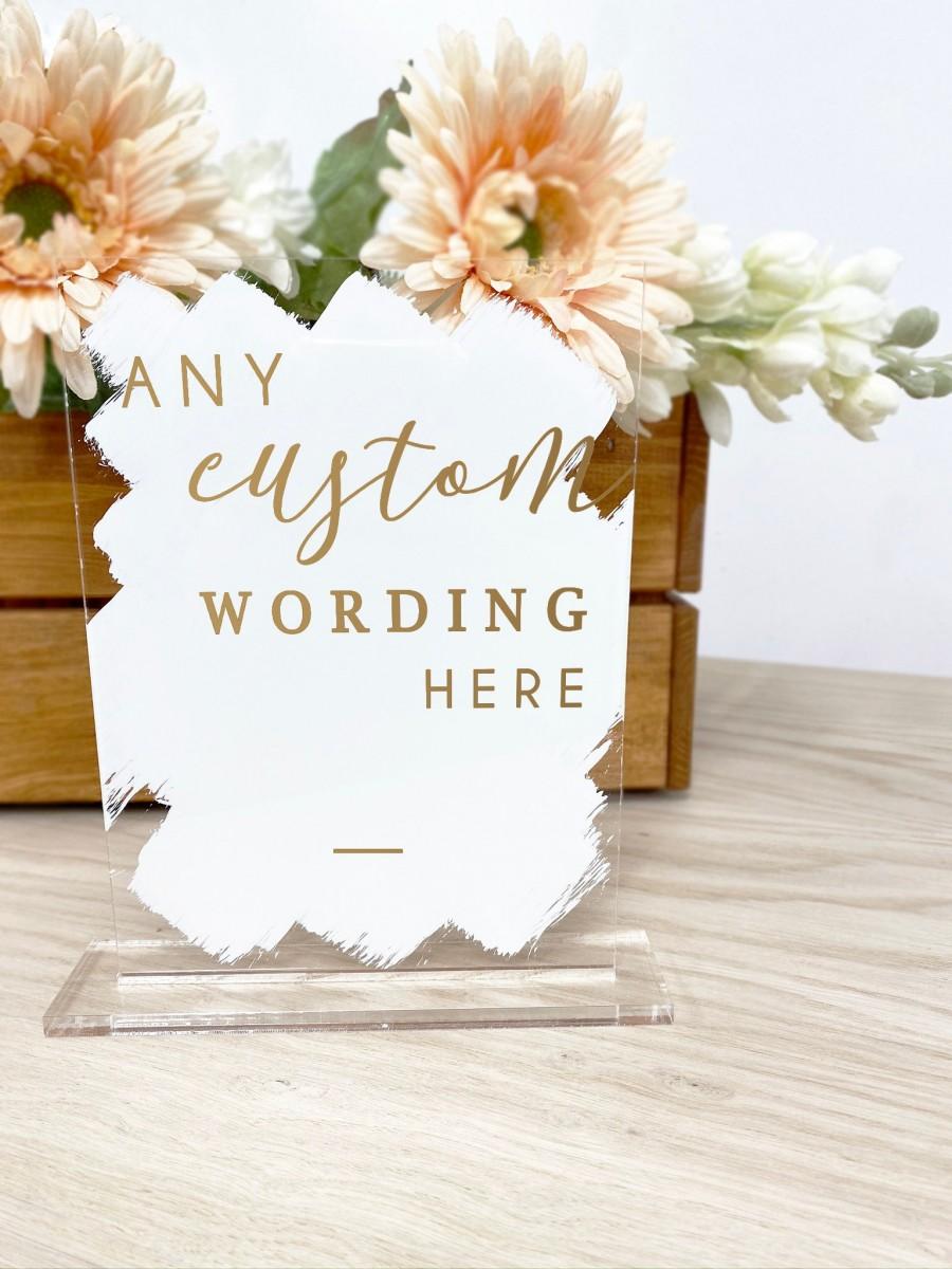 Mariage - Custom wording sign - Perspex and paint stroke - Wedding Sign - Laser Cut Wedding Sign