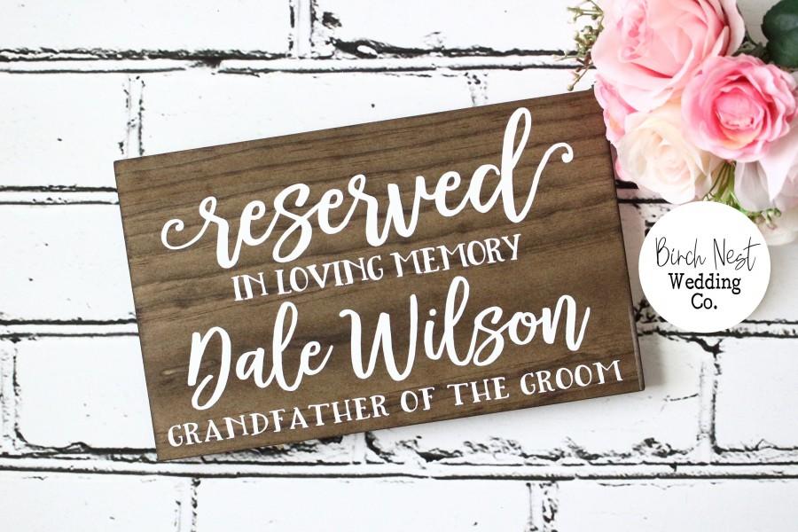 زفاف - In Loving Memory Wedding Reserved Sign Wood