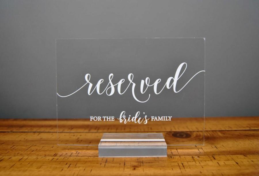 Wedding - Reserved Bride's Family Table Sign, Acrylic Wedding Table Sign and Decor - SLT003B