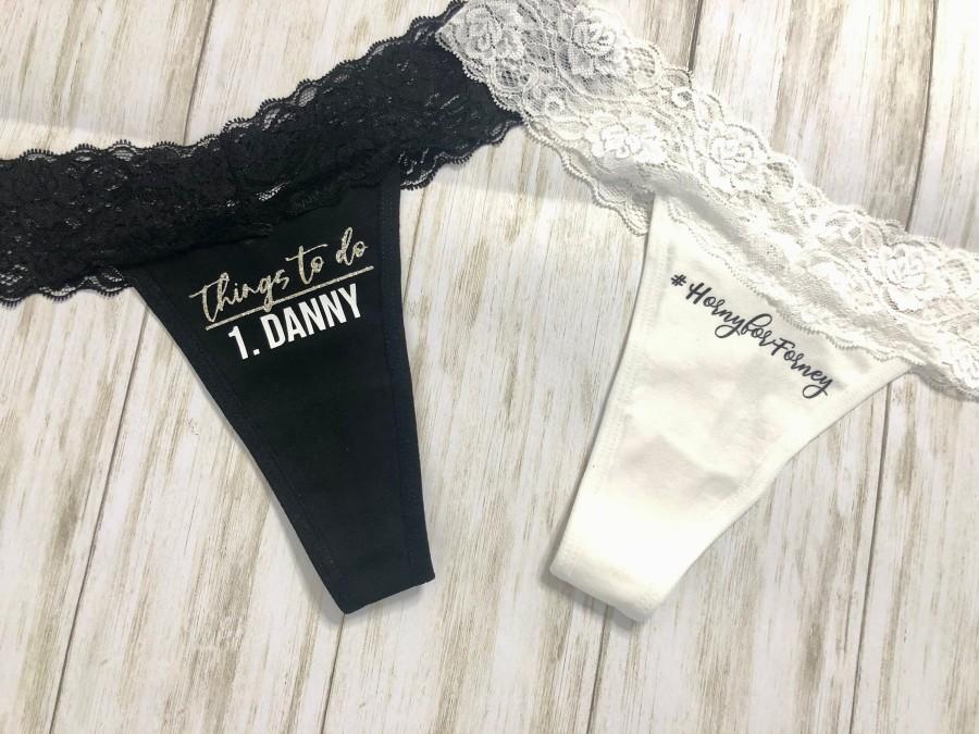 Wedding - Bachelorette Party Custom Lace Thong Underwear for the Bride to Be / Funny / Gift / Honeymoon / Shower / Game / WAP