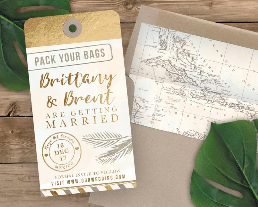 Hochzeit - Luggage Tag Save the Date - Destination Wedding Save the Date Invitation - Faux Gold Foil and Watercolor