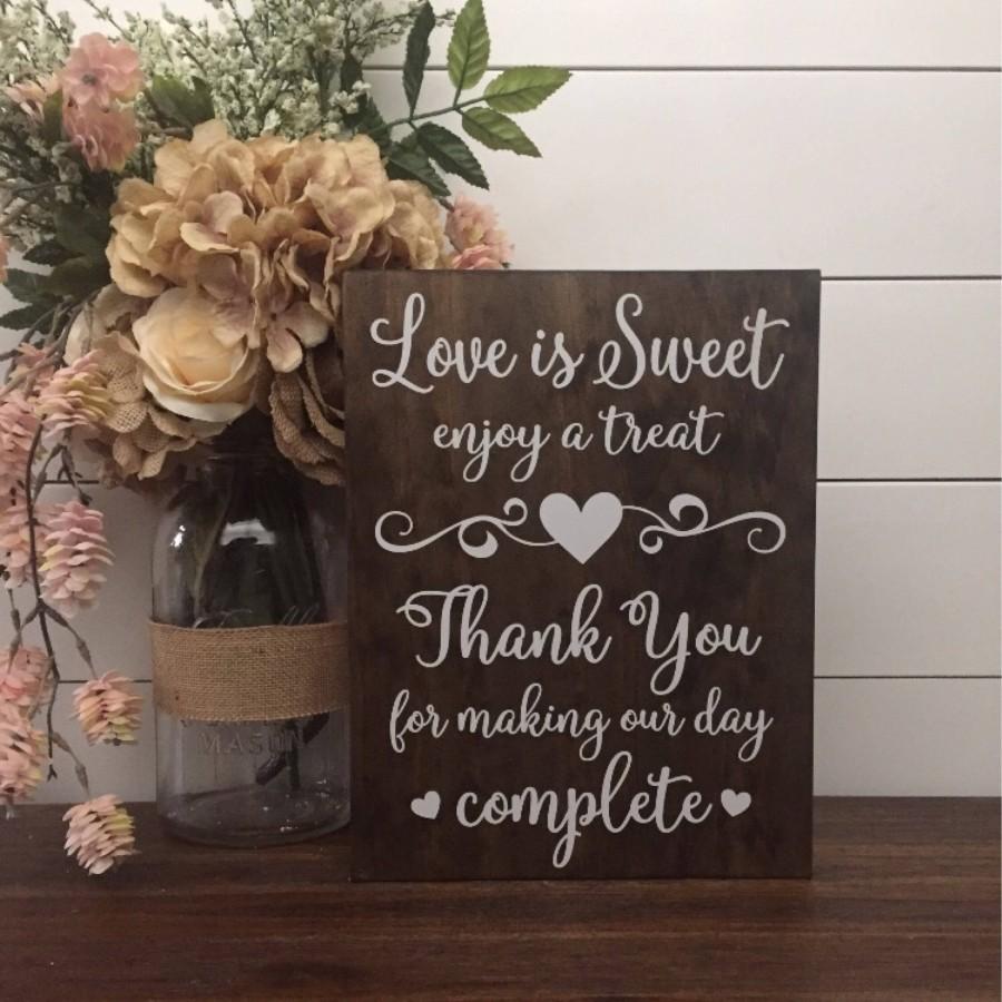 Hochzeit - Love is Sweet Enjoy A Treat Sign, Wedding Table Sign, Dessert Table Sign, Wood Wedding Sign, Rustic Wedding Decor, Thank You Wedding Sign