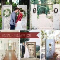 wedding photo - Aisle Style - 20 Delightful Doors -