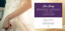 wedding photo - Enter to Win a $100,000 Wedding with the Ben Bridge Jeweler Wedding of the Century Sweepstakes