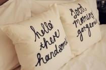 wedding photo - His And Hers Pillow Covers 18 X 18 Inch - Hello There Handsome, Good Morning Gorgeous