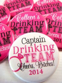 wedding photo - Bachelorette Party Buttons- Bride's Drinking Team Personalized, 1.75 Inch, Pin Back Buttons