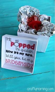 wedding photo - “He Popped The Question…” Bridesmaid Ring Pop Idea   Free Printable