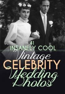 wedding photo - 41 Insanely Cool Vintage Celebrity Wedding Photos