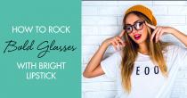 wedding photo - How to Rock Bold Glasses With Bright Lipstick
