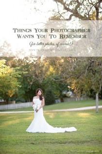 wedding photo - Things Your Photographer Wants You To Remember For The Wedding Day