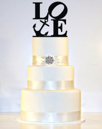 wedding photo - LOVE Wedding Cake Topper with an Anchor perfect for a Nautical Wedding!