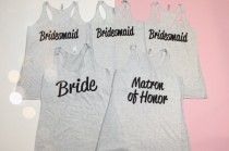 wedding photo - 5 Bridesmaid Shirts. Bridesmaid Tank Top. Bride Shirt. Maid of Honor Shirt. Bride Tank Top. Bachelorette Tanks.  Wedding Party Shirts.