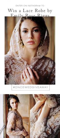wedding photo - Instagram Giveaway! Emily Riggs Lace Robe 