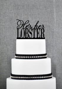 wedding photo - He’s Her Lobster Wedding Cake Topper - Custom Cake Topper with a Fun Twist - Available in 15 Colors and 6 Glitter Options