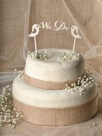wedding photo - Rustic Cake Topper, Wood Cake Topper, We Do,  Cake Topper, Wedding Cake Topper, Love cake topper