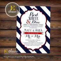 wedding photo - Printable 4th Of July Rehearsal Dinner Invitation - Red White and Blue Rehearsal Dinner Invite - Wedding Rehearsal Invite