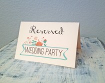 wedding photo - DIY PRINTABLE - Reserved For Wedding Party floral wedding sign