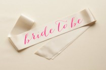 wedding photo - Bride To Be Sash - Neon Pink on Ivory
