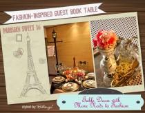wedding photo - Sweet 16 Parisian Themed Guest Book Table Inspired By Fashion!