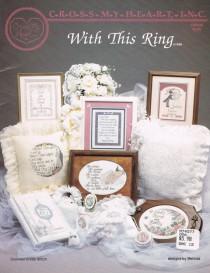 wedding photo - CCS - Cross My Heart -44  - With This Ring Wedding Cross Stitch Patterns - Wedding Accessories