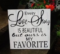 wedding photo - Every Love Story Wedding Sign, Wedding Sign, Reception Sign