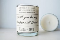 wedding photo - Candlegram.Will you be my Bridesmaid gift. 6oz Soy Candle.Premium Fragrance.  Seed embedded label to plant and grow flowers.