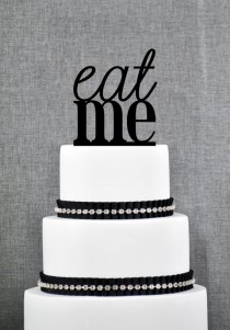 wedding photo - Eat Me Cake Topper in your Choice of Colors, Funny Wedding Cake Topper, Modern Wedding Cake Topper, Unique Cake Topper- (S081)