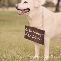 wedding photo - Here Comes the Bride Sign, Wedding Pet Sign, Ring Bearer Sign, Here Comes My Mommy, Here she is, Here Comes Your Girl, Here Comes Your Bride