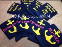 wedding photo - Eight (8) Last Sail Before the Veil can koozie. Great for the bride and bridesmate! Bachelorette party!