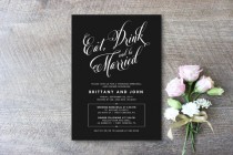 wedding photo - Printable Rehearsal Dinner Invitation - Eat, Drink and Be Married