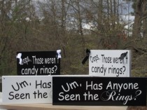wedding photo -  2 Signs "Um, Has Anyone Seen the Rings?" Ring Bearer Sign & "Oops, Those weren't Candy rings?" Flower Girl Sign Pair of Funny Wedding Signs
