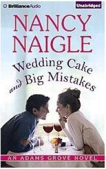 wedding photo - Wedding Cake and Big Mistakes ( Adams Grove) (Unabridged) (Compact Disc)