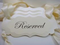 wedding photo - Wedding Decor Signage Ceremony Pew Signs for your Reserved Wedding Seating During Your Wedding Ceremony Prepared in your Wedding Colors