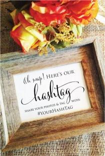 wedding photo - Rustic wedding sign wedding hashtag sign oh snap here's our hashtag wedding decoration (FrameNOT included)