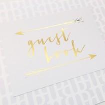 wedding photo - REAL FOIL Gold Guest Book Sign - Wedding Reception Signage, Wedding Signs, Shiny, Arrow, Modern, Calligraphy, Foil, Real Gold Foil