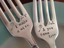 wedding photo - I Made A Wish  and You Came True,  vintage silverware hand stamped wedding fork cake fork