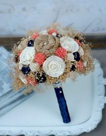 wedding photo - Custom Dyed Coral Orange & Navy Heirloom Bride's Bouquet - Coral and Navy Collection - Cream Ivory Sola Wood, Wildflowers, Burlap Flowers